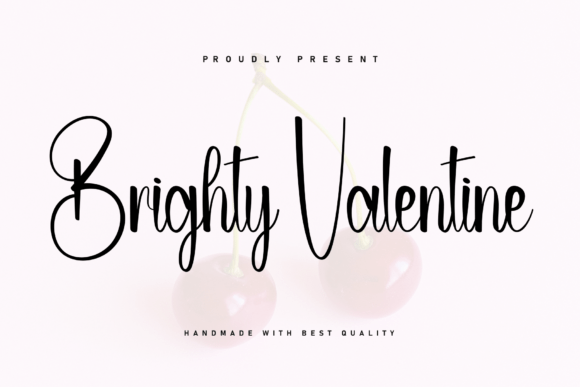 Brighty Valentine: A Handwritten Display Font for Editorial Design