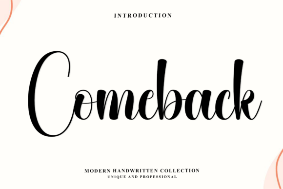 Comeback: A Fluid Script Font for Makers