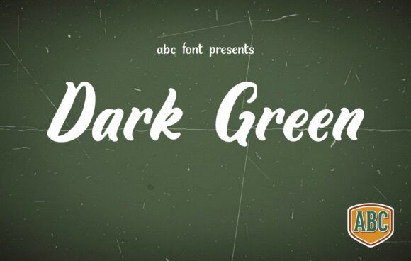 Dark Green: A Vintage Script Font for Bold Campaigns