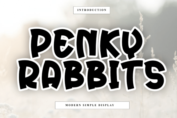Penky Rabbits: A Review of This Rhythmic Script Font