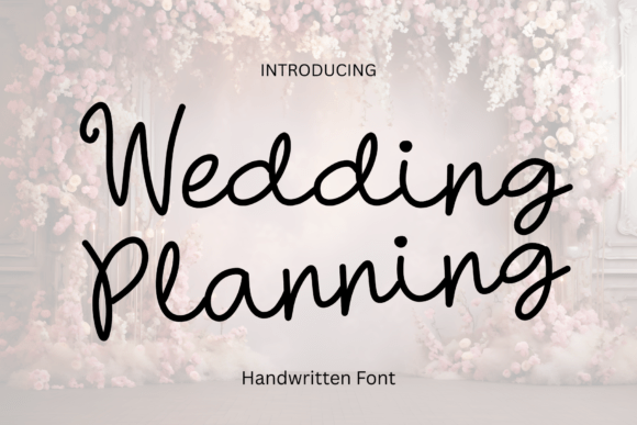 Wedding Planning: A Handwritten Font for Modern Web Design